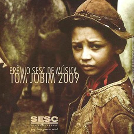 Prêmio SESC de Música / Tom Jobim 2009
